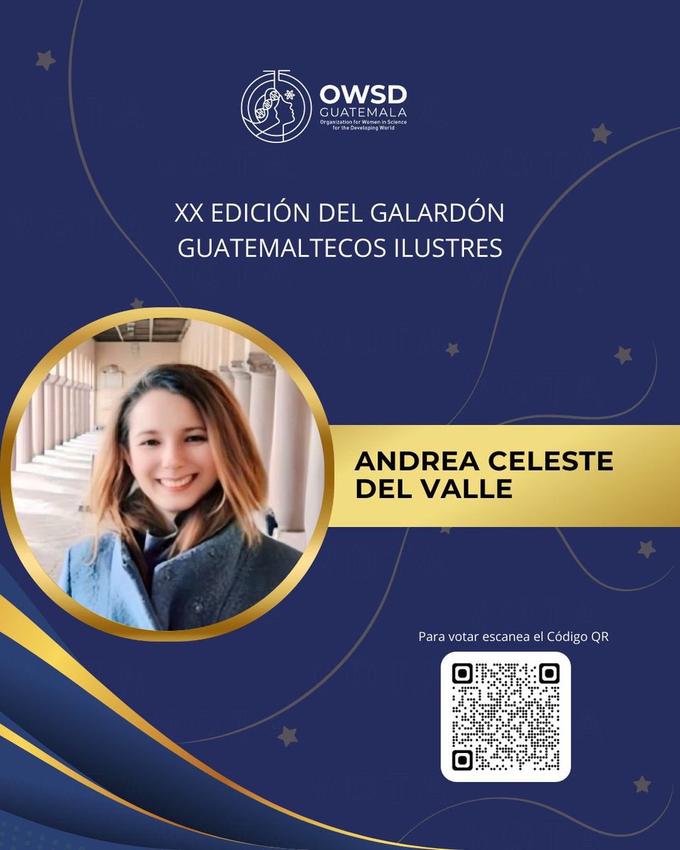 ¡Felicidades a *Andrea celeste Del Valle* de OWSD_Gt, nominada al reconocimiento de #GuatemaltecosIlustres en su #XX edición.

Gracias por inspirar con tu trabajo en ciencia y compromiso con el país.

@SegurosUniversales #OWSDGuatemala 
#MujeresEnCiencia #CienciaConNombreDeMujer