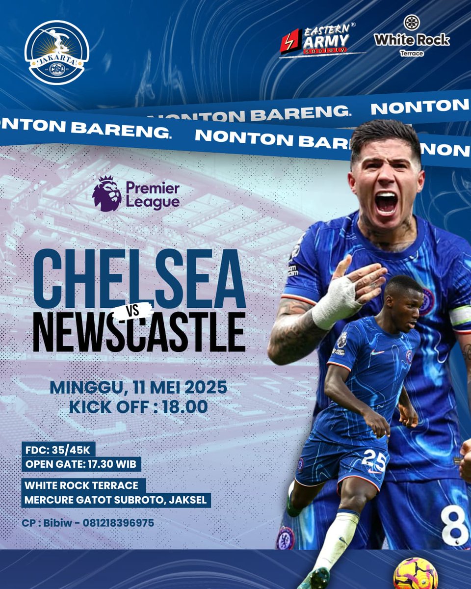 CISC JAKARTA PROUDLY PRESENT : 

LIVE SCREENING ENGLISH PREMIER LEAGUE #GW36
NEWCASTLE VS CHELSEA

📆 MINGGU, 11 MEI 2025
⚽ KO 18:00
⚽ OG 17:30
📍WHITE ROCK TERRACE
MERCURE GATOT SUBROTO, JAKARTA SELATAN
💵 FDC : 35/40RB
📞 CP : @hadistarviansyah 081218396975 ( ONLY WA )
