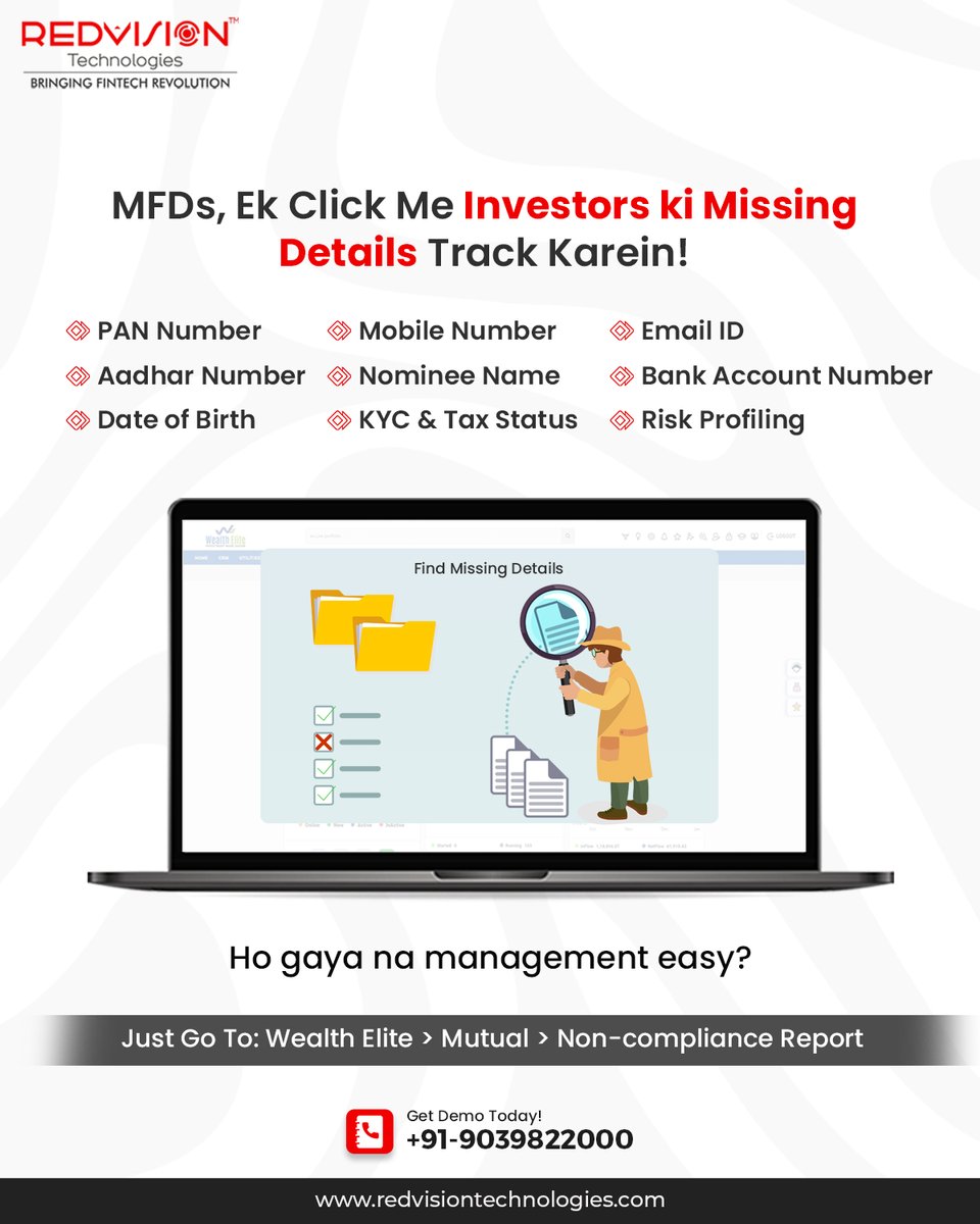 redvisionindore's tweet image. Now, with the Non-Compliance report, MFDs can track all the investors that have missing details like PAN, Aadhar, and more category-wise in one go.

Enquire More!
call +91 9039822000.
Visit: Visit: wealthelite.in

#REDVisionTechnologies #WealthElite #MutualFundSoftware
