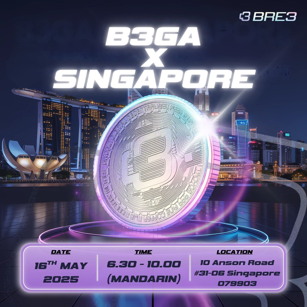 🚨 Singapore Brewers, Ready? 🚨

🌏 B3GA × Singapore is HERE!
Join the next stop of the BRE3 global tour 🇸🇬

✨ Mandarin session
💥 Special airdrop
🚀 $BRX &amp; DAO updates
🤝 Meet top KOLs&amp; Builders
📅 May 16 | 6:30–10 PM

RSVP 👇
🔗 lu.ma/7vos9v7w

#BRE3 #B3GA #Web3