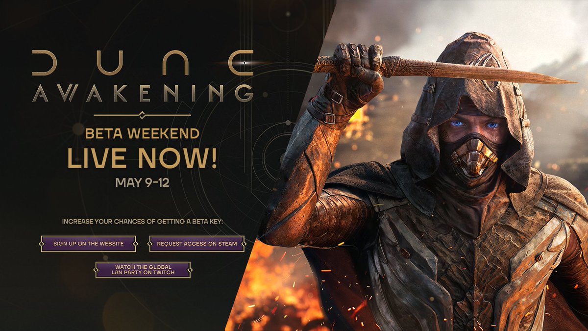 The Beta Weekend for #DuneAwakening has begun!

This Beta has no NDA. Share any info you want with friends, or even stream the game for all to see.

If you'd like a chance at a Beta Weekend key, request access on Steam and watch our Global LAN Party tomorrow!

Read our FAQ to
