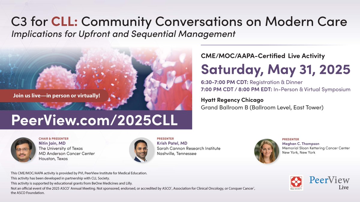 PeerView (@peerview) on Twitter photo Join <a href="/NitinJainMD/">Nitin Jain</a>, <a href="/KrishPatelMD/">Krish Patel</a> & <a href="/MCThompsonMD/">Meghan Thompson</a> for a live TownHall on #CLL at #ASCO25!
๐ Grand Ballroom B, Hyatt Regency Chicago
๐ Sat, May 31 | ๐ 6:30 PM CDT/ 8:00 PM EDT
Register โก๏ธ bit.ly/CLL-25T | @CLLSociety #Oncology #MedEd Join <a href="/NitinJainMD/">Nitin Jain</a>, <a href="/KrishPatelMD/">Krish Patel</a> & <a href="/MCThompsonMD/">Meghan Thompson</a> for a live TownHall on #CLL at #ASCO25!
๐ Grand Ballroom B, Hyatt Regency Chicago
๐ Sat, May 31 | ๐ 6:30 PM CDT/ 8:00 PM EDT
Register โก๏ธ bit.ly/CLL-25T | @CLLSociety #Oncology #MedEd