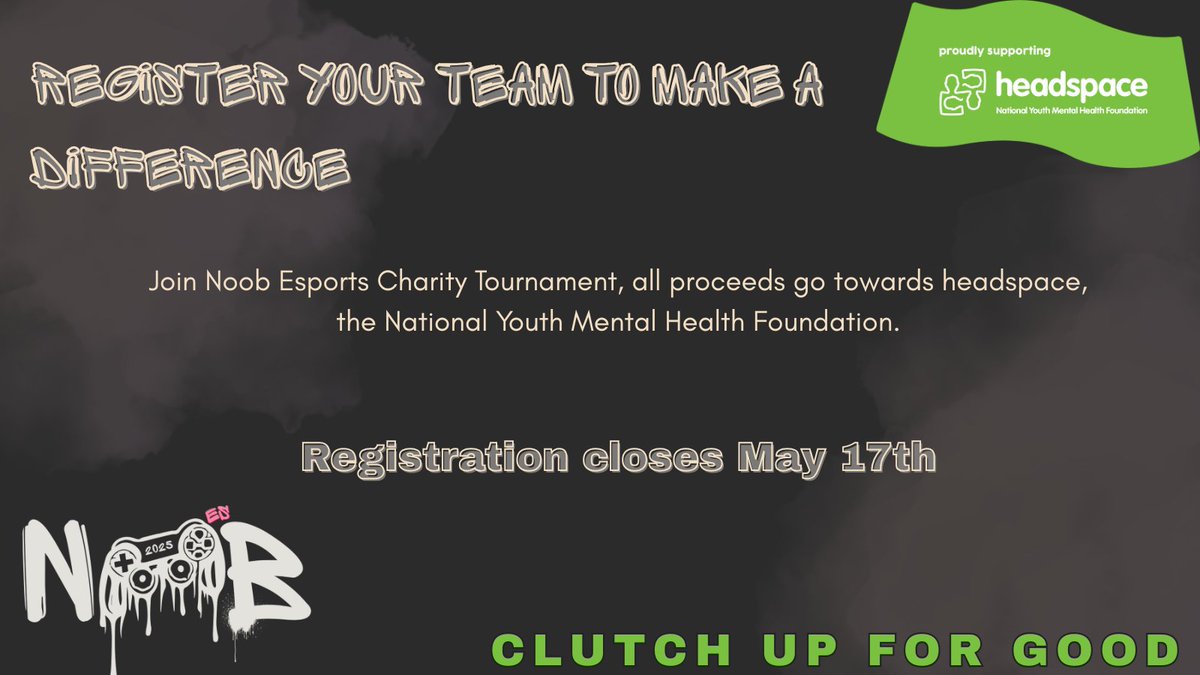 🎮 CLUTCH UP FOR GOOD 🧠

Register your squad for the Noob Esports Charity Tournament and help raise funds + awareness for <a href="/headspace_aus/">headspace</a> — supporting the mental health of young people across Australia.

📅 Registrations close May 17th
🔗 Registrations in the Noob Discord