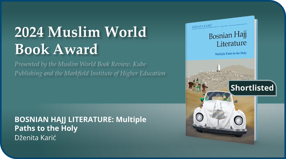 Edinburgh University Press (@edinburghup) on Twitter photo We're thrilled to announce that Dženita Karić's book, Bosnian Hajj Literature, was shortlisted for the 2024 Muslim World Book Award, which celebrates excellent academic scholarship in Islamic Studies!
Find out more and get your copy 👉 edin.ac/3SdrYcl
<a href="/DzenitaKaric/">Dženita Karić</a> We're thrilled to announce that Dženita Karić's book, Bosnian Hajj Literature, was shortlisted for the 2024 Muslim World Book Award, which celebrates excellent academic scholarship in Islamic Studies!
Find out more and get your copy 👉 edin.ac/3SdrYcl
<a href="/DzenitaKaric/">Dženita Karić</a>