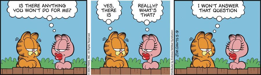 DailyGarfcast's tweet image. Garfield by Jim Davis for Fri, 09 May 2025