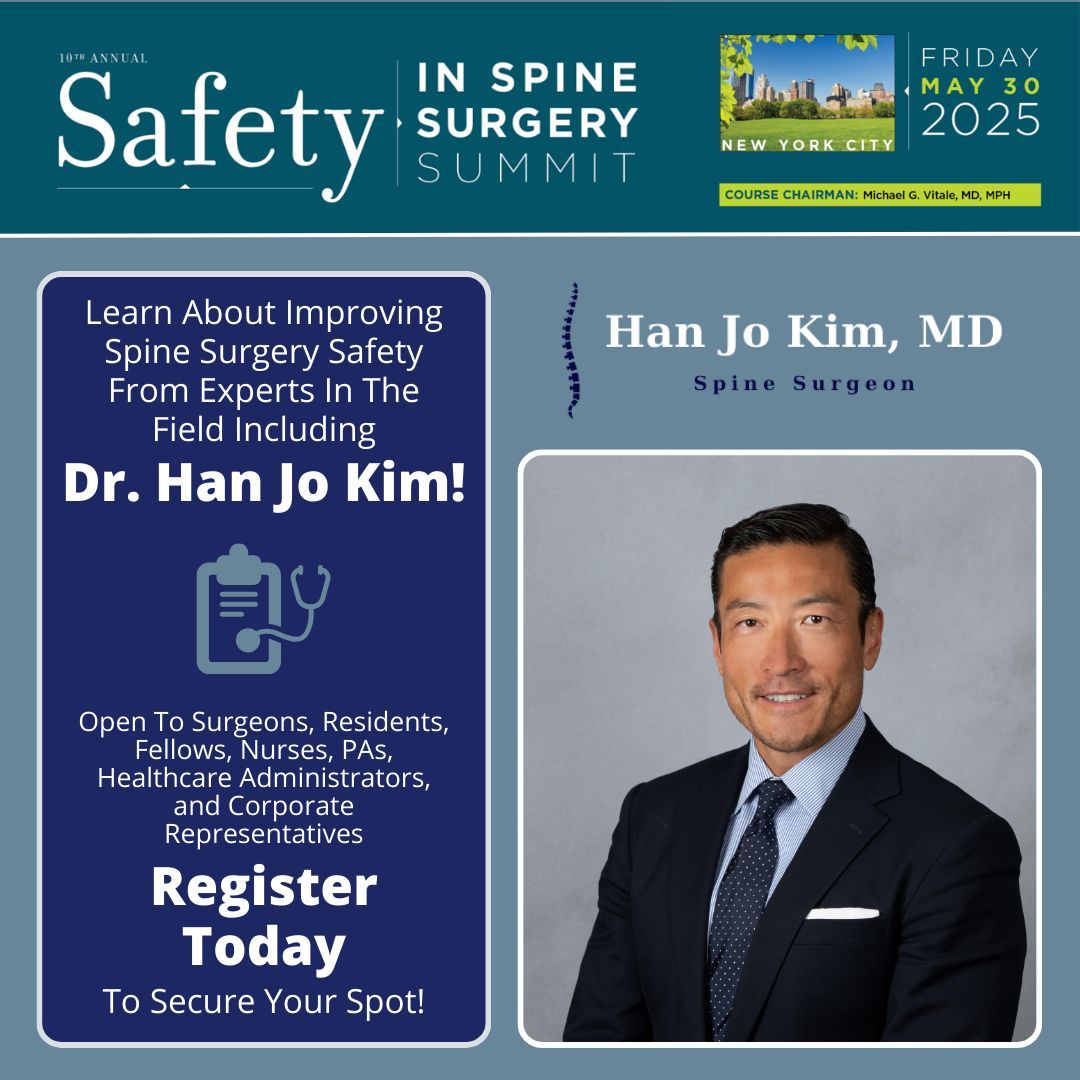 Han Jo Kim, MD (@drkimspinemd) on Twitter photo #DrHanJoKim will be speaking at <a href="/SafetySpine/">Safety in Spine Surgery</a> on May 30th! This important event, aimed at improving #safety in #SpineSurgery, is a great opportunity to learn, connect, & stay at the forefront of innovation. Healthcare professionals can register today!
safetyinspinesurgery.com/meetings/ #DrHanJoKim will be speaking at <a href="/SafetySpine/">Safety in Spine Surgery</a> on May 30th! This important event, aimed at improving #safety in #SpineSurgery, is a great opportunity to learn, connect, & stay at the forefront of innovation. Healthcare professionals can register today!
safetyinspinesurgery.com/meetings/