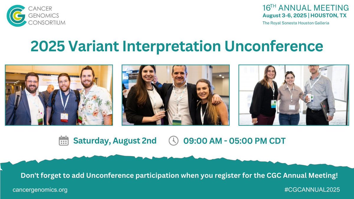 We invite you to attend the Variant Interpretation Unconference which will be held as an in-person, pre-meeting of the Cancer Genomics Consortium 2025 Annual Meeting. Learn more about it here: buff.ly/HUL1AlC 

#CGCAnnual2025 #genomics #cancer #research #genetics