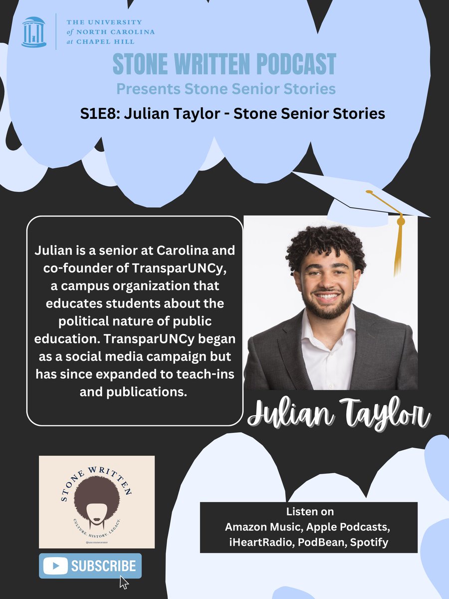 Stone Written Podcast proudly presents Stone Senior Stories — a 10-episode series celebrating the inspiring journeys of our graduating seniors. Guest Host Melanie Cabrero chats with Julian Taylor, a senior at UNC-Chapel Hill &amp; co-founder of TransparUNCy: go.unc.edu/Dy67S