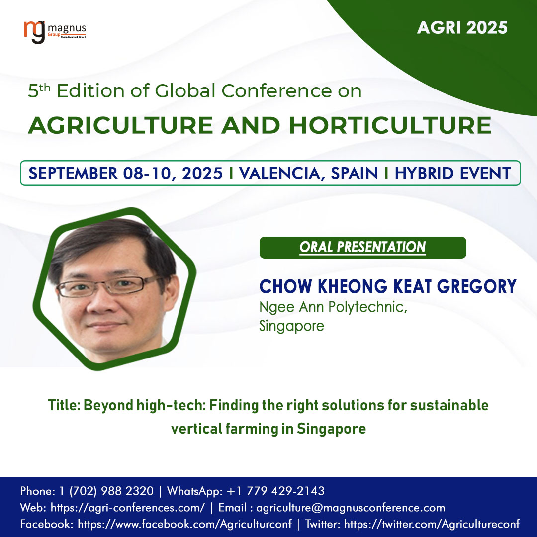 5th Edition of Global Conference on Agriculture (@agricultureconf) on Twitter photo ๐ฟ A warm welcome to Chow Kheong Keat Gregory from Singapore, who will be joining us this September in Valencia for <a href="/Agricultureconf/">5th Edition of Global Conference on Agriculture</a>, proudly hosted by <a href="/magnus_group/">Magnus Group</a>
๐ Registration: agri-conferences.com/register
Letโs innovate, collaborate, and grow together.
#agriculturecongress2025 ๐ฟ A warm welcome to Chow Kheong Keat Gregory from Singapore, who will be joining us this September in Valencia for <a href="/Agricultureconf/">5th Edition of Global Conference on Agriculture</a>, proudly hosted by <a href="/magnus_group/">Magnus Group</a>
๐ Registration: agri-conferences.com/register
Letโs innovate, collaborate, and grow together.
#agriculturecongress2025