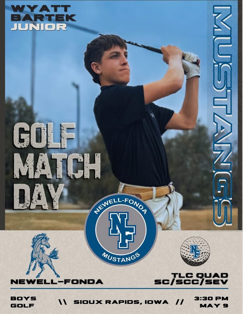 ⛳️ BOYS GOLF MATCH DAY
TLC Quad
🆚 Sioux Central Rebels
🆚 South Central Calhoun Titans
🆚 Southeast Valley Jaguars
📍 Sioux Rapids, IA
📅 5.9.25
🕞 3:30 PM
#newellfonda
