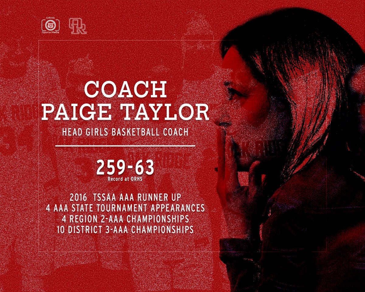 ORHS Athletics would like to thank Coach Taylor for carrying on the rich tradition of girls basketball at Oak Ridge High School—what a record! You’ll be a hard act to follow! 👊