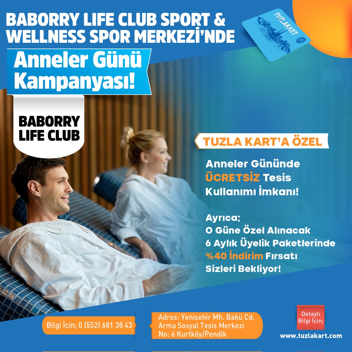 TuzlaKart's tweet photo. Baborry Life Club Sport &amp; Wellness Spor Merkezi'nde Tuzla Kart'a özel Anneler Günü Kampanyası! 💙

Tuzla Kart kullanıcılarına özel;
💳 Anneler Günü'nde Ücretsiz Tesis kullanımı imkanı!
Ayrıca;
💳 O güne özel alınacak 6 aylık üyelik paketlerinde %40 indirim fırsatı sizi bekliyor! https://t.co/PkfvLShak3
