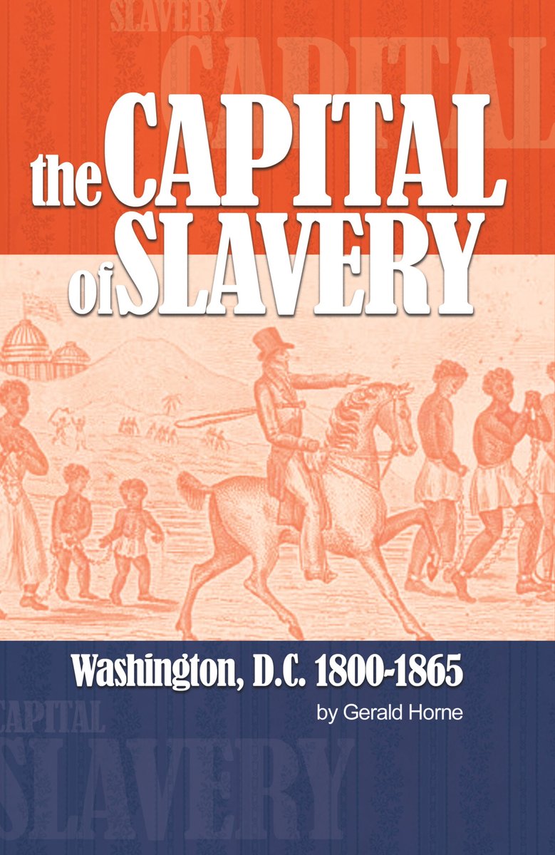 Anthony Ballas (@tonyjballas) on Twitter photo Gerald Horne's new book, The Capital of Slavery, Washington D.C. 1800-1865 is now available for pre-order from <a href="/IntPubNYC/">INTERNATIONAL PUBLISHERS</a> Gerald Horne's new book, The Capital of Slavery, Washington D.C. 1800-1865 is now available for pre-order from <a href="/IntPubNYC/">INTERNATIONAL PUBLISHERS</a>