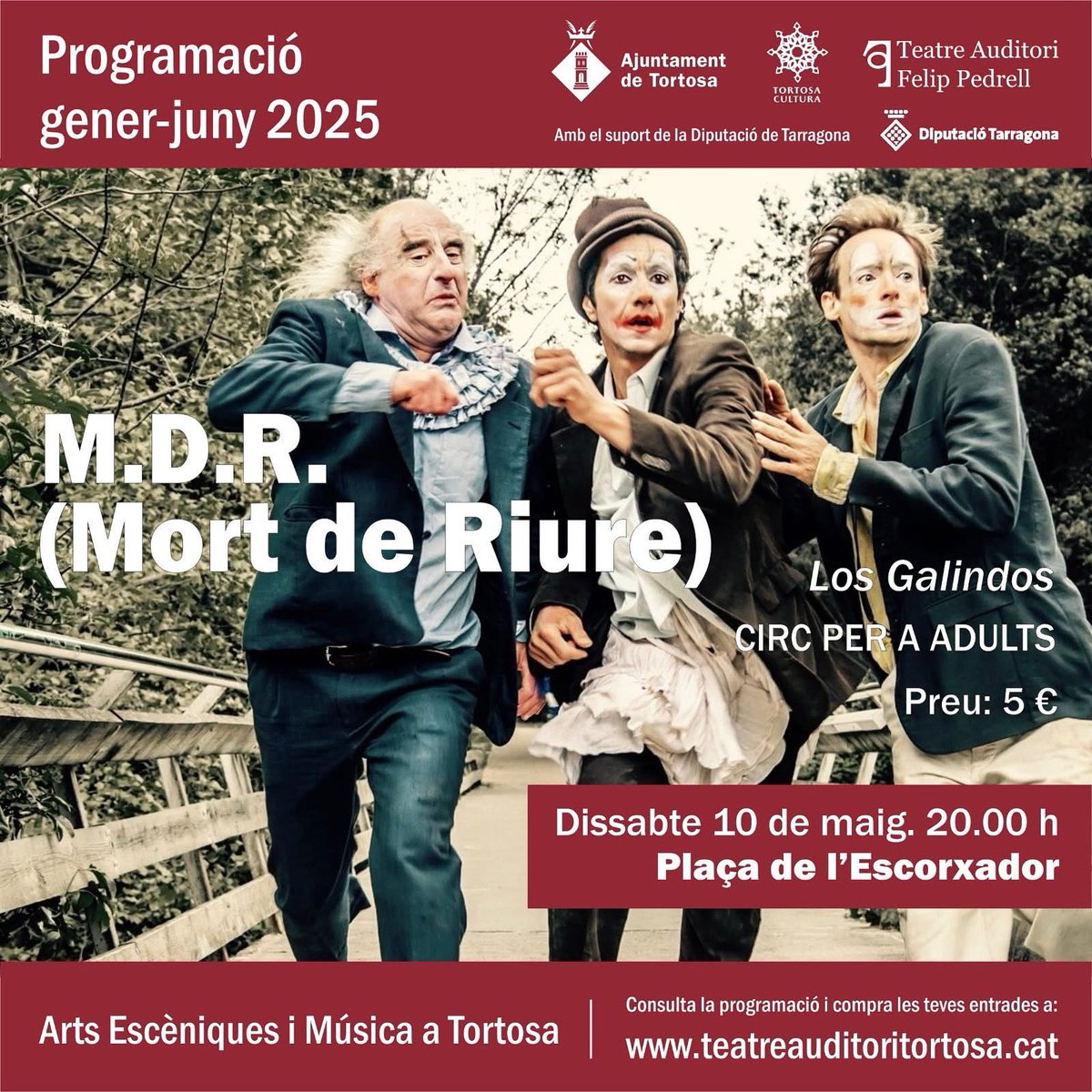 CULTURA | Demà dissabte no et perdis M.D.R. (Mort De Riure) de Cia. Los Galindos. Una espectacle de circ provocador, divertit i carregat de crítica social.

📲Venda d'entrades:
teatreauditoritortosa.cat
📆 Dissabte 10 de maig
🕗 20:00 h
📍 Plaça de l'Escorxador