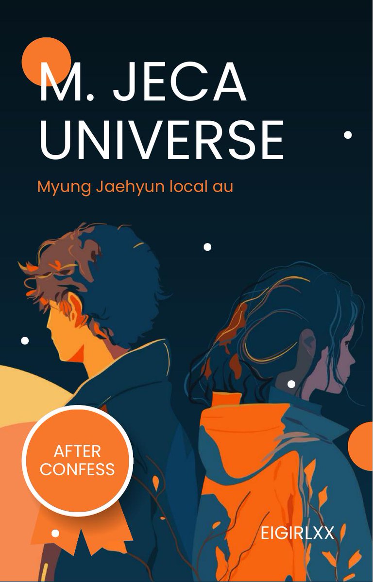 After Confess
— Myung Jaehyun local au

part of M. Jeca Universe
©eigirlxx, 2025.