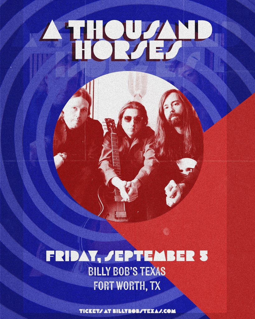 Billy Bob's Texas (@billybobstexas) on Twitter photo 🚨 ON SALE NOW 🚨
<a href="/thousand_horses/">A Thousand Horses</a> are headed to the World's Largest Honky Tonk on Friday, September 5.
🎟️: bit.ly/AThousandHorse… 🚨 ON SALE NOW 🚨
<a href="/thousand_horses/">A Thousand Horses</a> are headed to the World's Largest Honky Tonk on Friday, September 5.
🎟️: bit.ly/AThousandHorse…