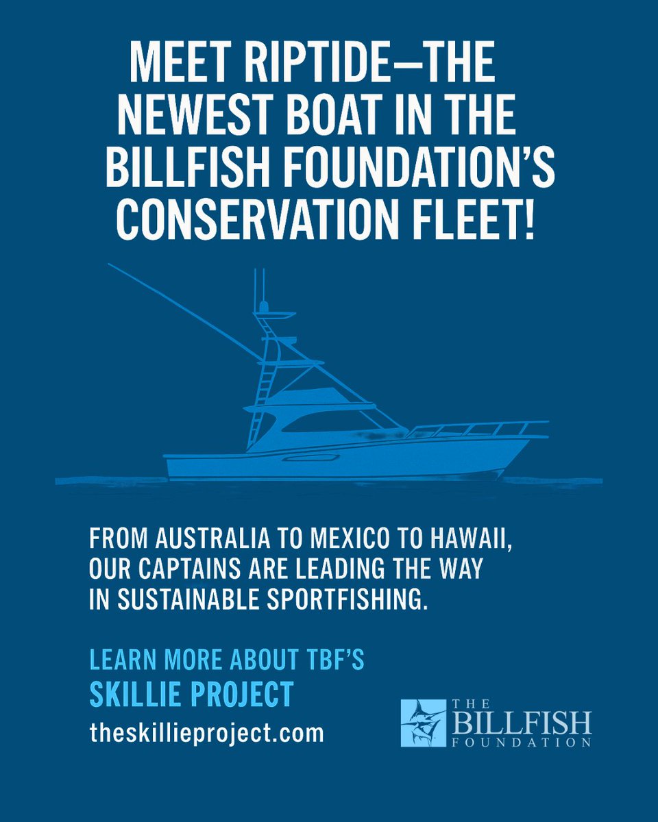 🚨 Riptide joins The Billfish Foundation’s fleet!

From Australia to Florida, our captains lead in conservation—and with TBF’s Skillie Project, we’re inspiring the next generation of responsible anglers.

🌐 theskillieproject.com | billfish.org