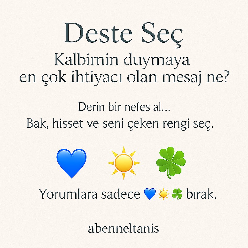 bennletanis's tweet photo. “Deste Seç: Kalbimin duymaya en çok ihtiyacı olan mesaj ne?”

Derin bir nefes al…
Bak, hisset ve seni çeken rengi seç.
💙 – Mavi
☀️ – Sarı
🍀 – Yeşil 

💙 Mavi Kalp - The High Priestess – Başrahibe

“Sezgilerini dinle.
Sessizlik içinde kalbin sana zaten cevap veriyor.
Bilgelik senin içinde uyanıyor.”

Bu kart, bugün kalbini dış seslerle değil, iç sesinle hizalamanı fısıldıyor.
Bazen durmak, susmak ve sadece hissetmek…
Aslında en doğru yola yönelmenin anahtarıdır.

☀️ Sarı – Güneş-Nine of Cups – Kupa Dokuzlusu

“Kalpten gelen bir dilek gerçekleşmek üzere.
İçsel tatmin ve bolluk enerjisi kapında.”

Bu kart, uzun süredir içinde taşıdığın o “olsa ne güzel olurdu” dediğin şeyin
evren tarafından duyulduğunu gösterir.
Ve artık o dileğin meyvesi olgunlaşmak üzere.

Güneş senin için parlıyor,
artık sadece inanman yeterli.

🍀 Yeşil – 4 Yapraklı Yonca- Four of Wands – Değnek Dörtlüsü

“Kutlama, birliktelik ve sağlam bir temel.
Yakında bir başarı ya da ilişkide bir netlik kapını çalabilir.”

Bu kart, hem içsel hem de dışsal düzeyde bir denge ve huzur dönemine giriş işaretidir.
Sevgiyle büyüyen bir alan, emek verilmiş bir ilişkide netlik ya da uzun vadeli mutluluğa adım atma enerjisi taşır.
Evren sana diyor ki:
“Şans seninle… şimdi kutlamaya hazırlan.”

Enerjiyi aktif etmek için yorumlara 💙-☀️- 🍀 bırak. Arkadaşlamınla paylaşmayı unutma!✨