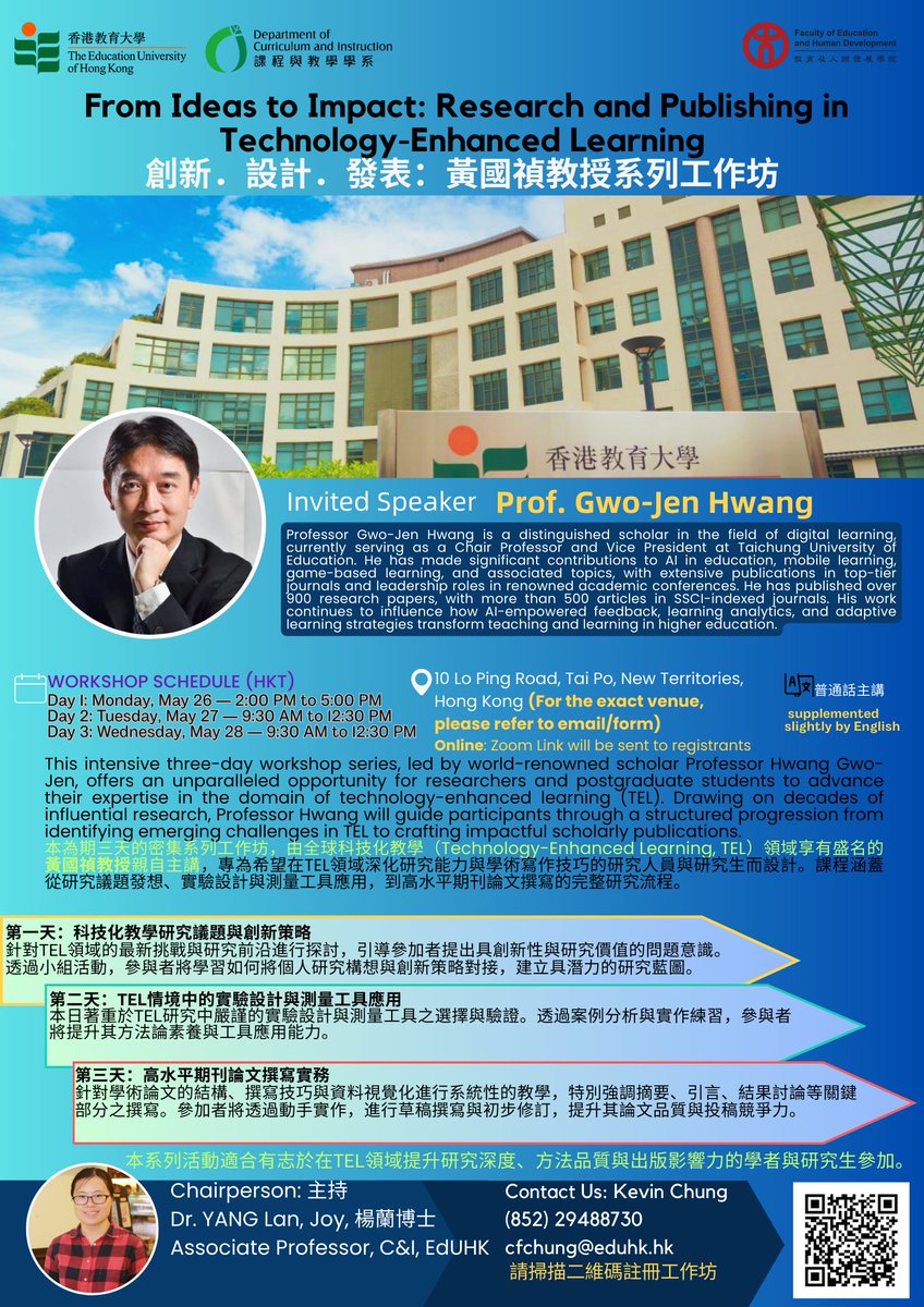 🔥 Unlock Your Research Potential and Publications in AI &amp; TEL!
Join Prof. Gwo-Jen Hwang (900+ publications) for a 3-day hybrid workshop (May 26–28) on research design &amp; academic writing.
🎓 Hosted by C&amp;I, EdUHK | Chair: Dr. Lan Yang
🔗 Register: eduhk.au1.qualtrics.com/jfe/form/SV_6M…
