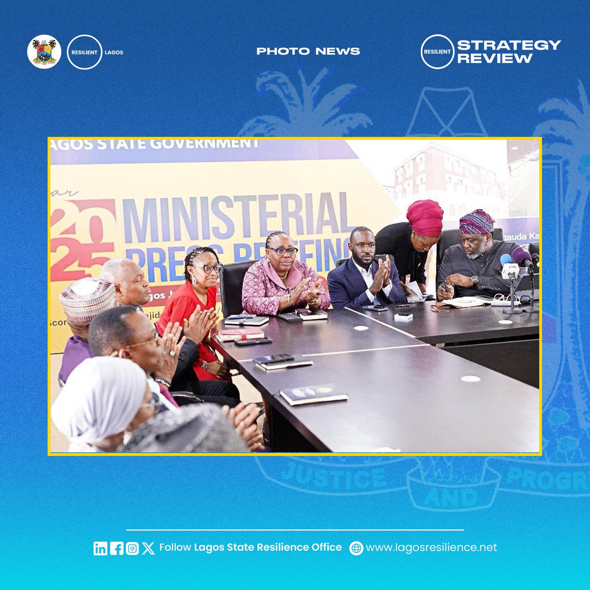 lagosresilience's tweet image. The Lagos State Government acknowledged the significant contributions of the Resilience Office during the event.

#MinisterialPressBriefing2025 #LagosResilience
#LagosDevelopment #LASRO #RCities #LASG