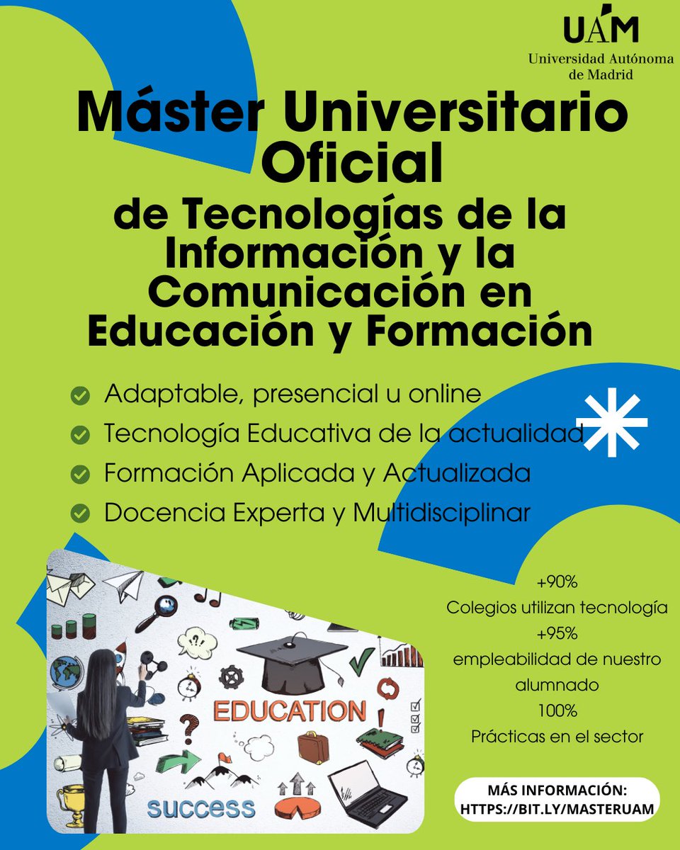 Educación Digital e Innovación (@edinnovauam) on Twitter photo ¿Te gustaría saber cómo aplicar la tecnología en el ámbito de la educación o la formación?
Si es así, el Máster Universitario Oficial en Tecnologías de la Información y la Comunicación en Educación y Formación de la <a href="/UAM_Madrid/">UAM Autónoma Madrid</a> es para ti
Descubre más 👉🏼bit.ly/masteruam ¿Te gustaría saber cómo aplicar la tecnología en el ámbito de la educación o la formación?
Si es así, el Máster Universitario Oficial en Tecnologías de la Información y la Comunicación en Educación y Formación de la <a href="/UAM_Madrid/">UAM Autónoma Madrid</a> es para ti
Descubre más 👉🏼bit.ly/masteruam
