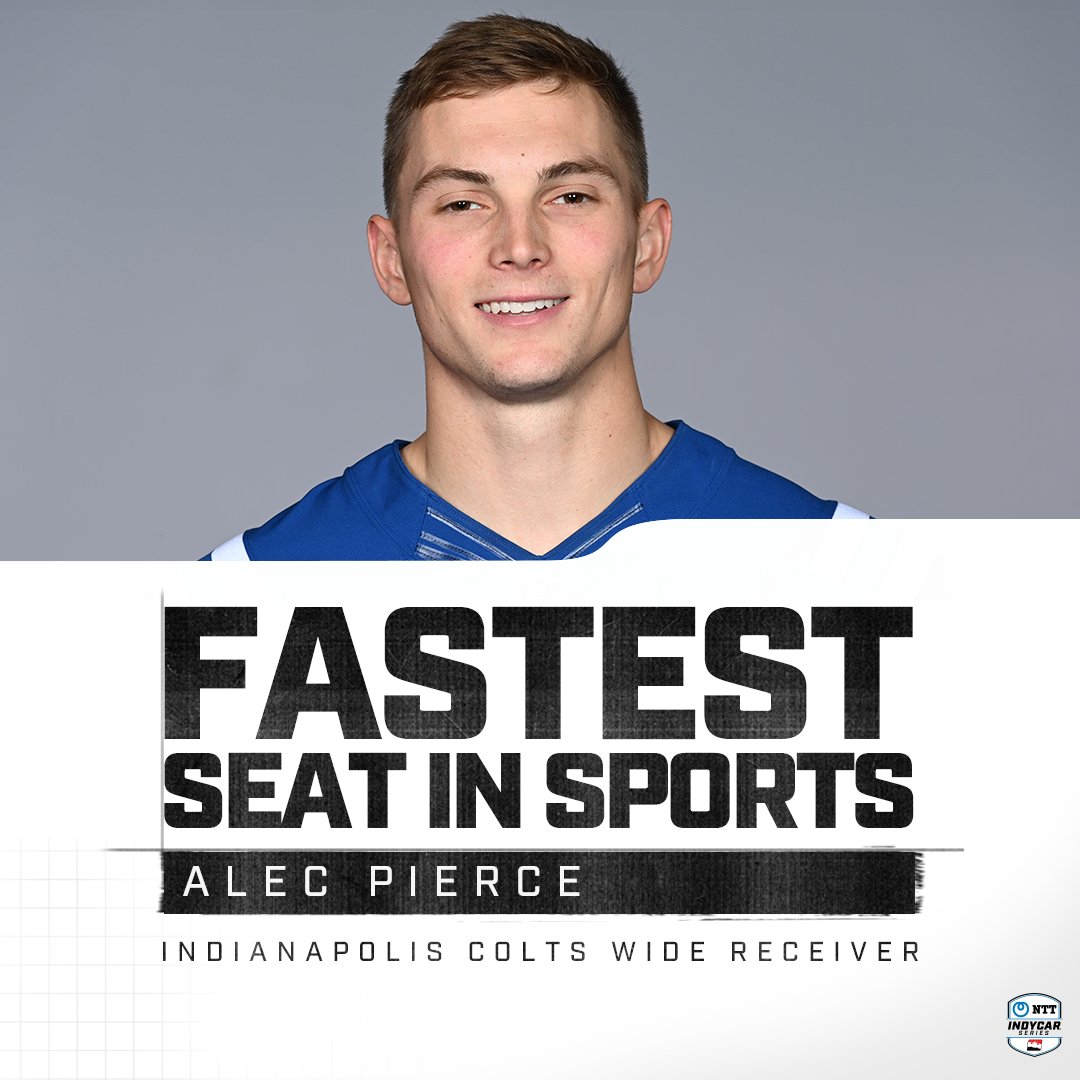 NTT INDYCAR SERIES (@indycar) on Twitter photo AP ➡️ TD at <a href="/IMS/">Indianapolis Motor Speedway</a>!
<a href="/Colts/">Indianapolis Colts</a> wide receiver <a href="/alecpierce/">Alec Pierce</a> will lead the field to green on Saturday in the Fastest Seat in Sports! AP ➡️ TD at <a href="/IMS/">Indianapolis Motor Speedway</a>!
<a href="/Colts/">Indianapolis Colts</a> wide receiver <a href="/alecpierce/">Alec Pierce</a> will lead the field to green on Saturday in the Fastest Seat in Sports!