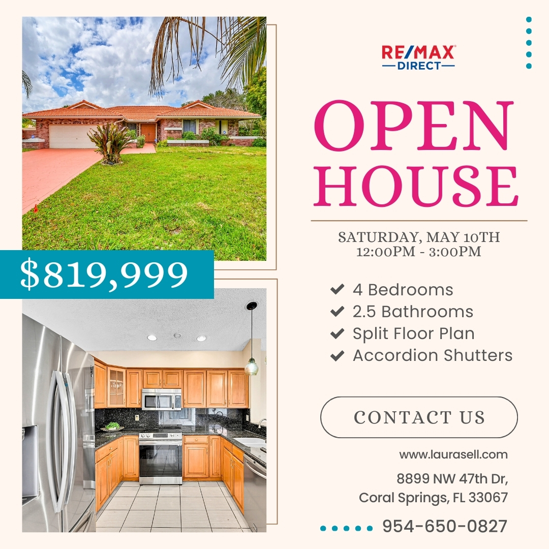 laurasellsflcom's tweet image. 🏡 OPEN HOUSE THIS SATURDAY!
📍 8899 NW 47th Dr, Coral Springs, FL 33067
💲 Now Offered at $819,999
📆 Saturday, May 10th | ⏰ 12:00 PM – 3:00 PM
📲 Call Laura Sanders at 954-650-0827 for more info or stop by and see it in person!
#OpenHouse #CoralSpringsRealEstate