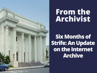 APUSLibrary's tweet photo. This month, University Archivist Justin McHenry takes a look back on the trials and tribulations the Internet Archives has faced over the past two years, evaluating its role, limits, and future. Read more about the Internet Archives by viewing the latest From the Archivist! https://t.co/bVzYgmThMc