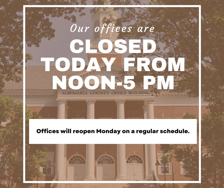 Local government offices will be closed today, Friday, May 9 from 12 - 5pm for a public service recognition staff event. Early voting at 1600 5th Street will not be impacted by the May 9 closure and will continue as usual. Public safety departments will operate as usual.