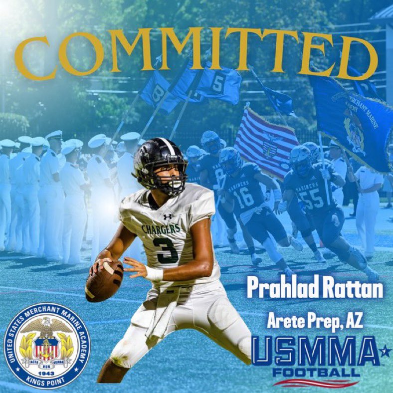 Prahlad Rattan ☆ ☆ ☆ DB/ATH 4.4 GPA (@prahladrattan) on Twitter photo 100% COMMITTED!! I am blessed to announce my commitment to the United States Merchant Marine Academy!! Go Mariners! <a href="/AreteChargers/">Arete Chargers</a> <a href="/Arete_Football/">Arete Prep Football</a> <a href="/CoachPerrone/">Coach Perrone (My Recruits)</a> <a href="/MMcoach12/">Mike Marino</a> <a href="/JayEnDubya/">Coach Wander</a> <a href="/CoachKikel/">James Kikel</a> <a href="/CoachPassante/">Harry Passante</a> 100% COMMITTED!! I am blessed to announce my commitment to the United States Merchant Marine Academy!! Go Mariners! <a href="/AreteChargers/">Arete Chargers</a> <a href="/Arete_Football/">Arete Prep Football</a> <a href="/CoachPerrone/">Coach Perrone (My Recruits)</a> <a href="/MMcoach12/">Mike Marino</a> <a href="/JayEnDubya/">Coach Wander</a> <a href="/CoachKikel/">James Kikel</a> <a href="/CoachPassante/">Harry Passante</a>