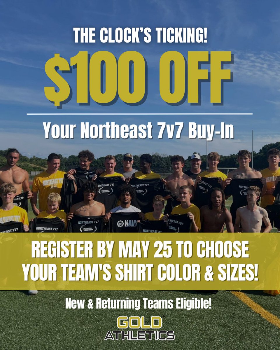 Gold Athletics (@goldathletics) on Twitter photo There’s still time ⏰ Start your off-season fundraiser with us and get $100 off your <a href="/northeast7v7/">Northeast7v7</a> registration fee!
Register by May 25 to lock in your team's shirt color & sizes 👕💥 #OffSeasonWin #FundraiseWithUs #TeamGoals #GoldAthletics #SportsFundraising <a href="/CoachDembo/">Steve Dembowski</a> There’s still time ⏰ Start your off-season fundraiser with us and get $100 off your <a href="/northeast7v7/">Northeast7v7</a> registration fee!
Register by May 25 to lock in your team's shirt color & sizes 👕💥 #OffSeasonWin #FundraiseWithUs #TeamGoals #GoldAthletics #SportsFundraising <a href="/CoachDembo/">Steve Dembowski</a>