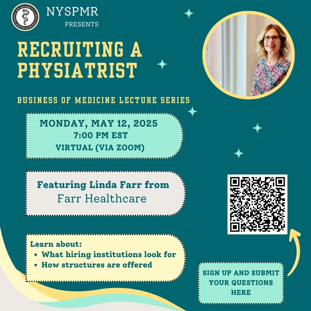 NYSPMR (@nyspmr) on Twitter photo Join us this Monday for our Business of Medicine Lecture series - Recruiting a Physiatrist. Guest Speaker <a href="/FarrHealthcare/">Farr Healthcare Inc.</a> Virtual event begins 7pm EST. Visit profile for link or nyspmr.org. Preregister and submit your questions! #nyspmrevents #pmr #pmrresidency Join us this Monday for our Business of Medicine Lecture series - Recruiting a Physiatrist. Guest Speaker <a href="/FarrHealthcare/">Farr Healthcare Inc.</a> Virtual event begins 7pm EST. Visit profile for link or nyspmr.org. Preregister and submit your questions! #nyspmrevents #pmr #pmrresidency