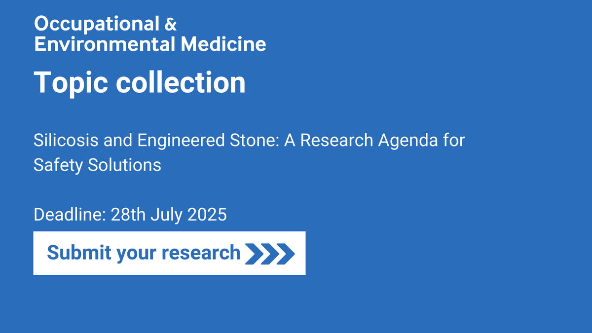 'Silicosis and Engineered Stone: A Research Agenda for Safety Solutions'
We have calls for papers in your subject area. Discover our Topic Collection:
bit.ly/4jr6dBi