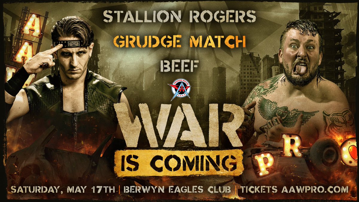 JUST SIGNED GRUDGE MATCH Stallion Rogers vs. BEEF War Is Coming 5/17/25  Berwyn Eagles Club Berwyn, IL Tickets https://t.co/9glYmjydOU, image size:1200x675