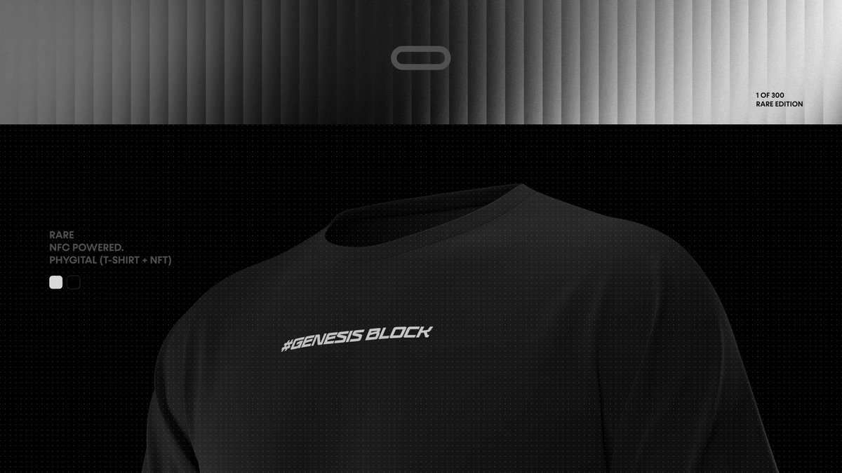 GENESIS BLOCK 🔥

➤ Rare (1 OF 300)  
➤ NFC Powered. 
➤ Phygital (T-Shirt + NFT) 
➤ Black / White 
➤ holgant.com/collections/da…