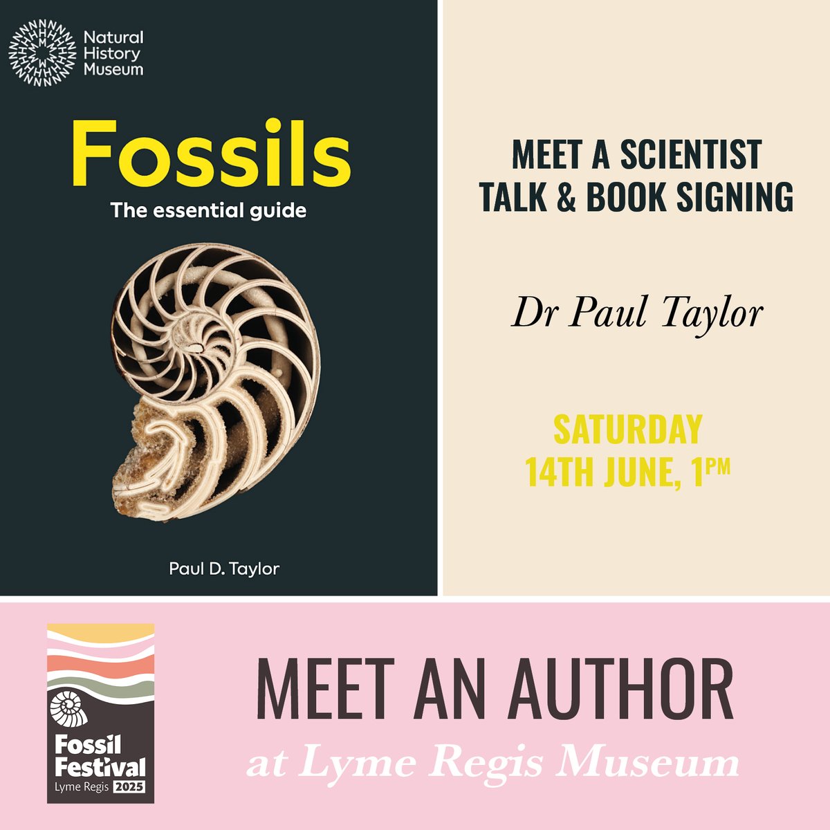 Fossil Festival MEET A SCIENTIST TALK &amp; BOOK SIGNING at Lyme Regis Museum ‘Fossils: The Essential Guide’ with Dr Paul Taylor 14th June 1pm