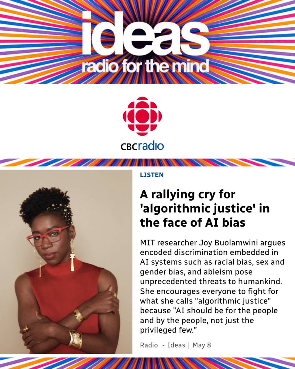 Algorithmic Justice League (@ajlunited) on Twitter photo 💭 "AI should be for the people and by the people, not just the privileged few."
📻 TGIF and tune in to hear our founder, <a href="/jovialjoy/">Dr. Joy Buolamwini</a>, discuss AI systems' discriminatory biases and harms on the latest episode of <a href="/CBC/">CBC</a>'s Ideas with <a href="/NahlahAyed/">Nahlah Ayed</a>.
Dr. Joy chronicles her journey in 💭 "AI should be for the people and by the people, not just the privileged few."
📻 TGIF and tune in to hear our founder, <a href="/jovialjoy/">Dr. Joy Buolamwini</a>, discuss AI systems' discriminatory biases and harms on the latest episode of <a href="/CBC/">CBC</a>'s Ideas with <a href="/NahlahAyed/">Nahlah Ayed</a>.
Dr. Joy chronicles her journey in