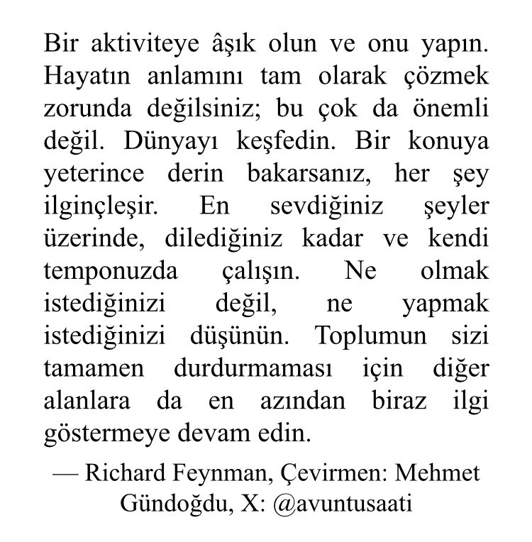 Richard Feynman harika bir insan.