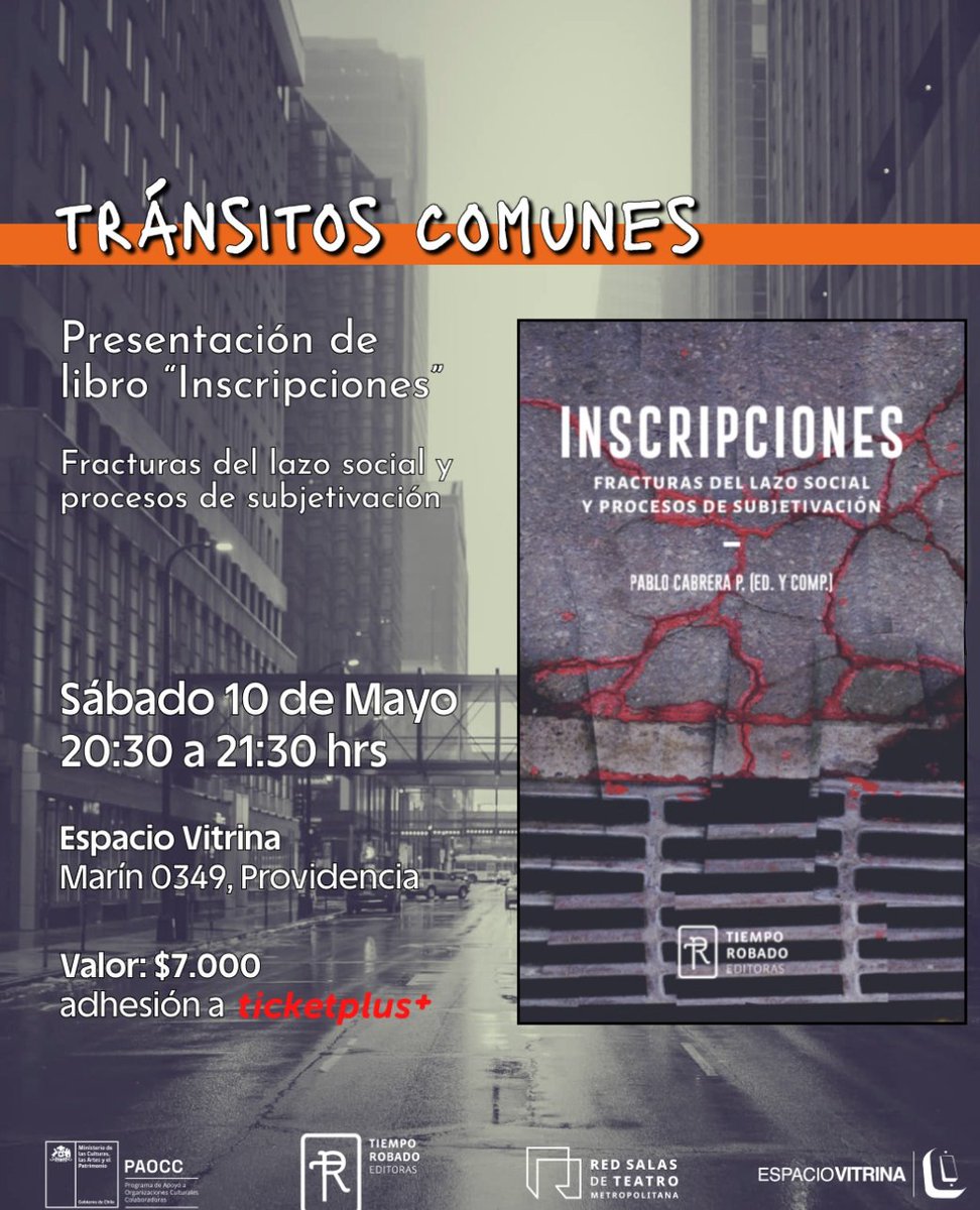 Mañana, luego de la función de ¨Maneras de (RE) existir" de Plataforma Bastarda, tendremos la presentación de "Inscripciones. Fracturas del lazo social y procesos de subjetivación", de Pablo Cabrera. Nos vemos en Espacio Vitrina.
