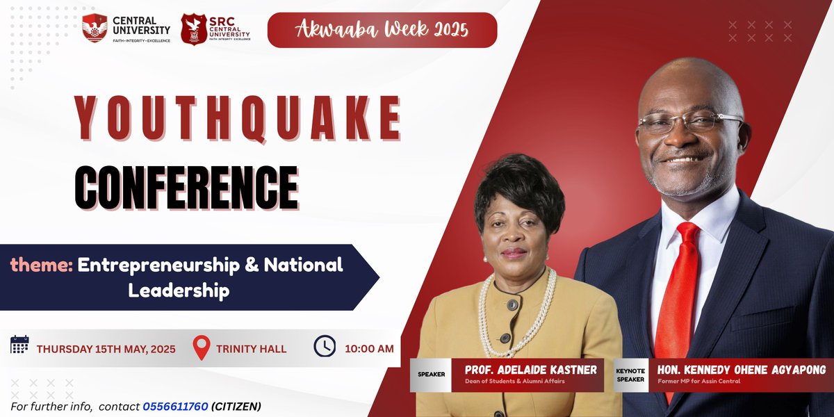 realKenAgyapong's tweet image. I am honoured to be the Keynote Speaker at the YOUTHQUAKE Conference hosted by Central University on Thursday, 15th May 2025 at Trinity Hall.

🧭 Theme: Entrepreneurship &amp;amp; National Leadership
This is an opportunity to engage Ghana’s future leaders on the values of discipline,…