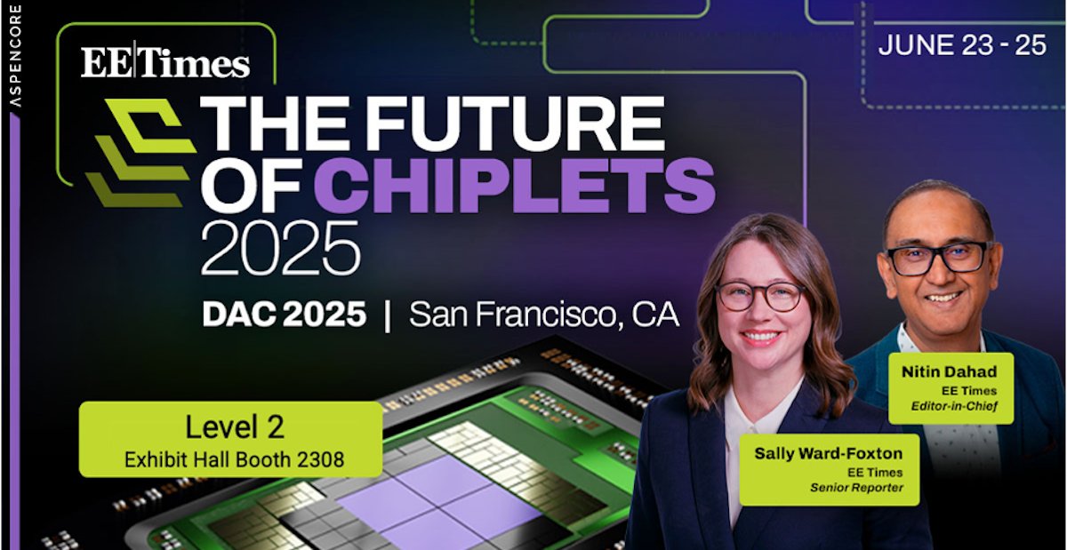 DAC, The Chips to Systems Conference (@dacconference) on Twitter photo <a href="/eetimes/">EE Times | Electronic Engineering Times</a>' Chiplet Pavilion: Discover the future of chips for the #AI era at #62DAC!
Join <a href="/ndahad/">Nitin Dahad</a> & <a href="/sallywf/">Sally Ward-Foxton</a> as they moderate discussions on chiplets revolutionizing semiconductor design with optical interconnects and advanced packaging solutions.
📅 ➡️ dac.com/Conference/EE-… <a href="/eetimes/">EE Times | Electronic Engineering Times</a>' Chiplet Pavilion: Discover the future of chips for the #AI era at #62DAC!
Join <a href="/ndahad/">Nitin Dahad</a> & <a href="/sallywf/">Sally Ward-Foxton</a> as they moderate discussions on chiplets revolutionizing semiconductor design with optical interconnects and advanced packaging solutions.
📅 ➡️ dac.com/Conference/EE-…