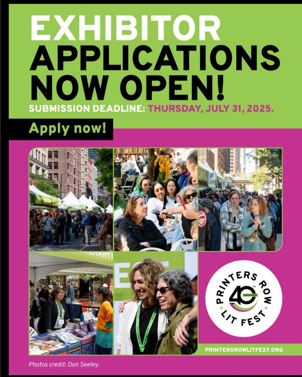 📚 Interested in exhibiting at Printers Row Lit Fest 2025?

Authors, booksellers, publishers, and those promoting literacy or book-related products are welcome to apply! 
P.S. Shared spaces are allowed with prior coordination.

APPLY NOW
printersrowlitfest.org/exhibitors/

#PRLF25