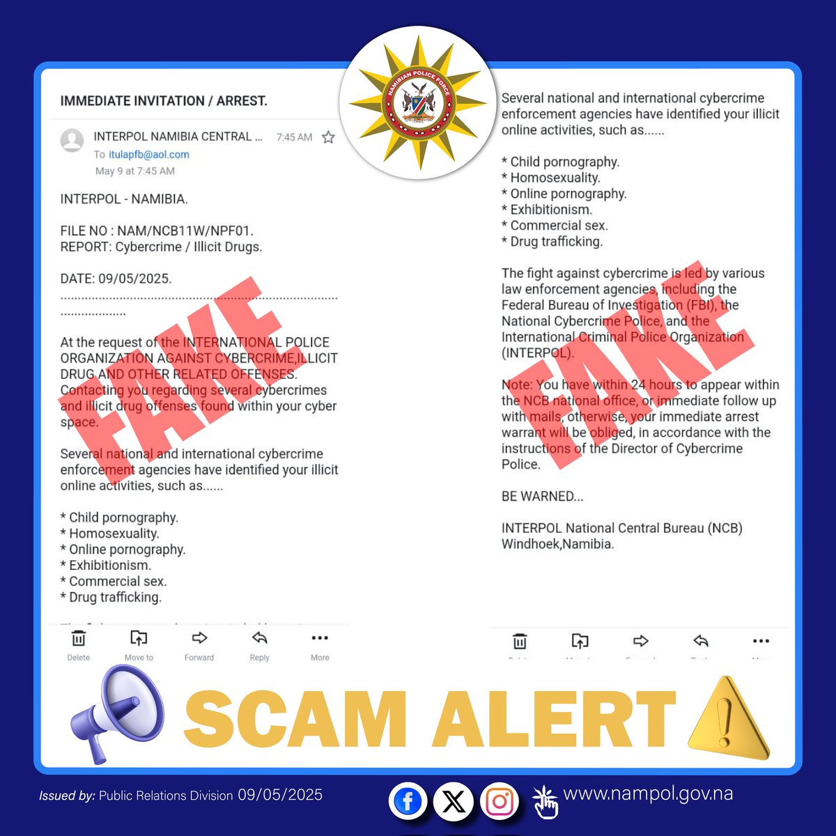 ForceNampol's tweet image. The Namibian Police Force would like to alert the public about this fake email circulating on social media. This email address is fake and it is not associated with INTERPOL NCB Windhoek.