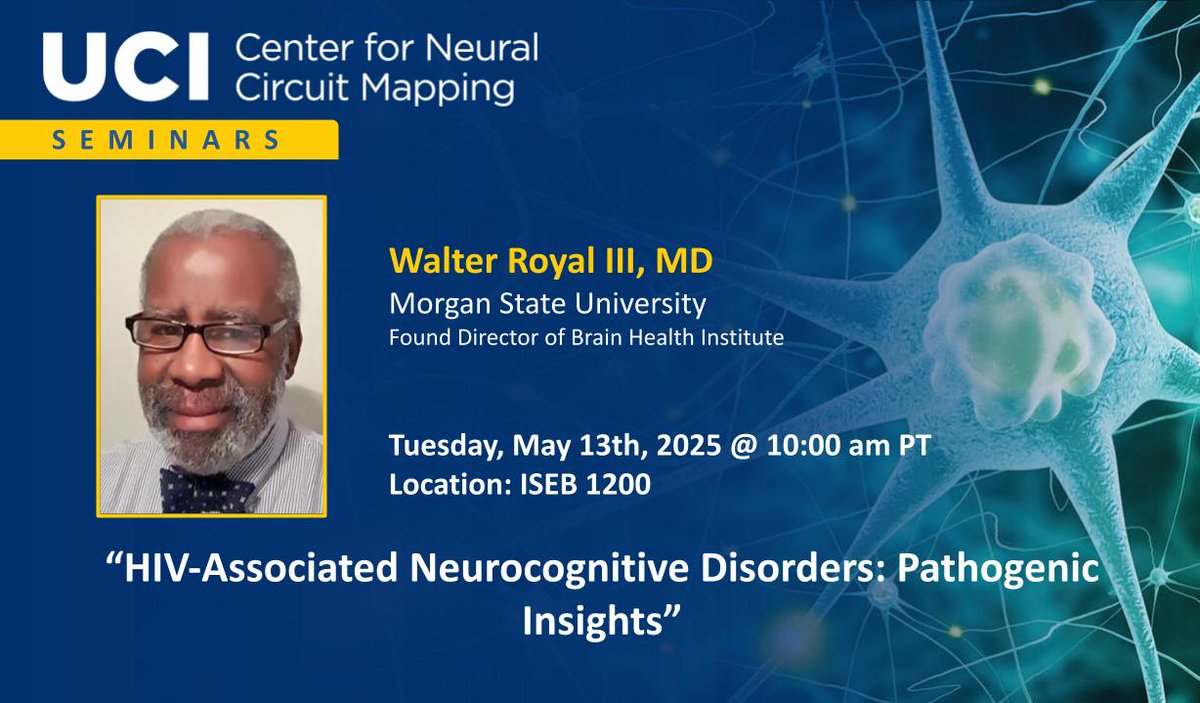 UCI_NeurCircuit's tweet image. Excited to announce Walter Royal III (Morgan State University) as our next speaker!
📢“HIV-Associated Neurocognitive Disorders: Pathogenic Insights"
🗓️May 13 @ 10 AM - 11 AM
📍ISEB 1200
forms.gle/XvcTs1rJD76Hw9…