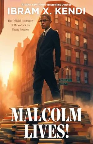 KirkusReviews's tweet image. Young readers' editor @lrsimeon recommends MALCOLM LIVES! by @ibramxk on this week's Fully Booked podcast: ow.ly/CJvK50VQbEl @fiercereads @mackidsbooks