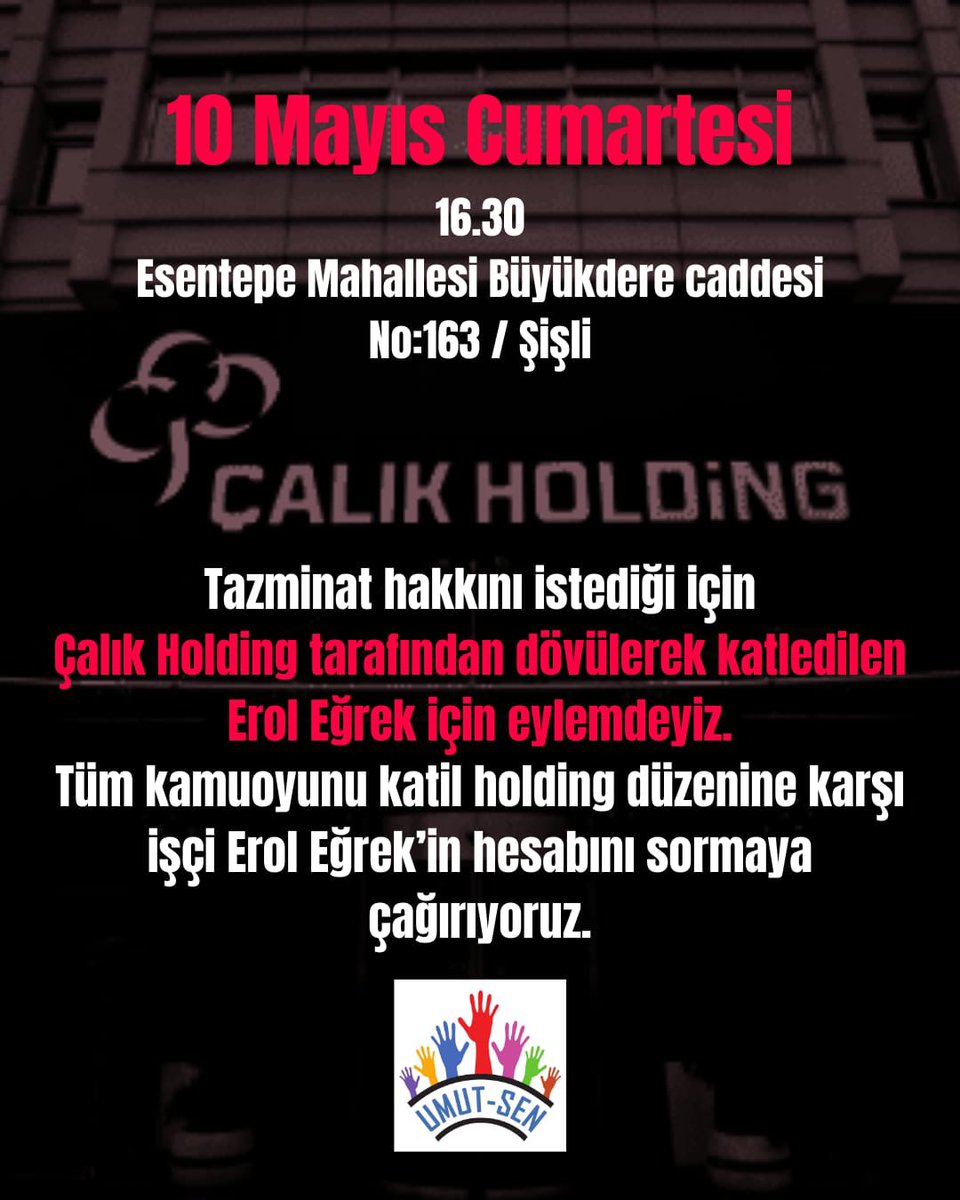 Çalık Holding önündeyiz!

Tazminat hakkını istediği için Çalık Holding tarafından katledilen Erol Eğrek için eylemdeyiz. Tüm kamuoyunu katil holding düzenine karşı işçi Erol Eğrek’in hesabını sormaya çağırıyoruz!

📌10 Mayıs Cumartesi, 16.30
Esentepe mh Büyükdere cd No:163 Şişli