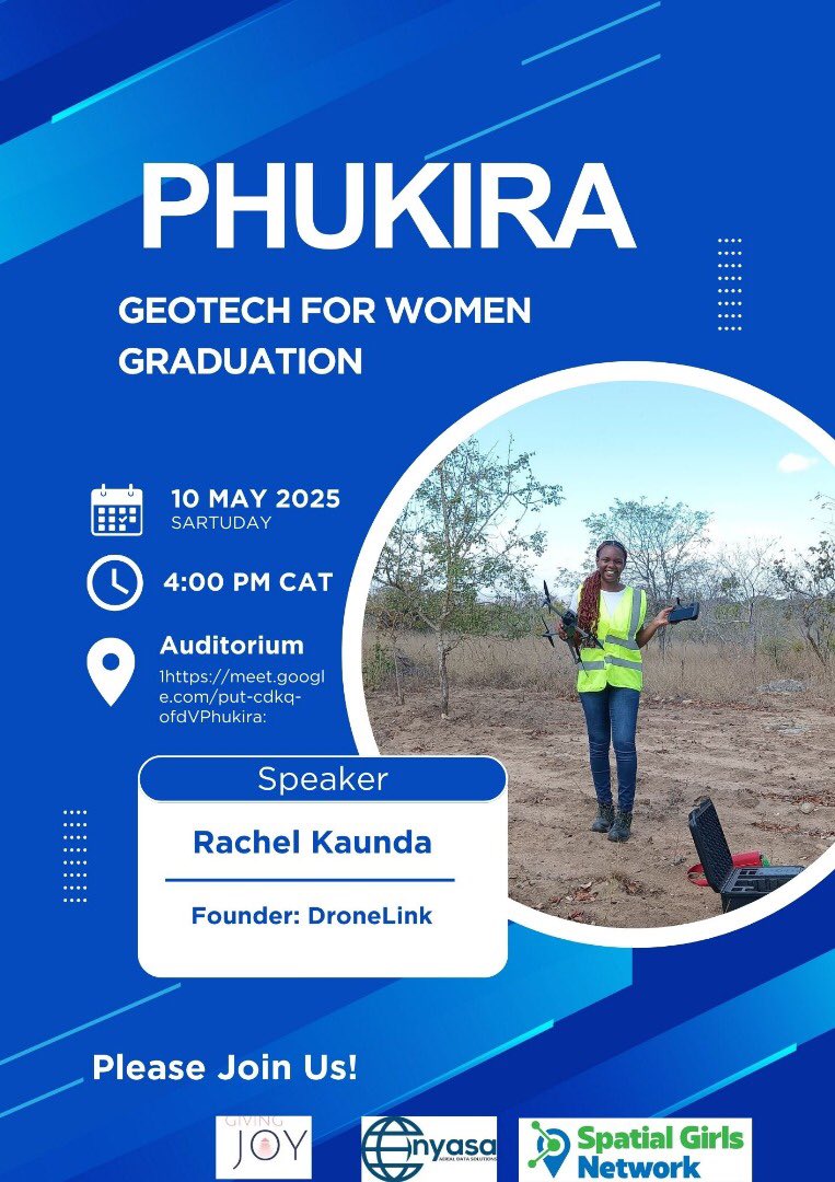 Phukira: GeoTech For Women Graduation !👩‍🎓🎉

Our Guest Speaker is an amazing and inspiring Earth Scientist &amp; Drone Expert, <a href="/raychal8/">Rachel kumwenda Kaunda(Mrs)</a>, Rachel Kaunda, Founder and CEO of Drone Link. We are honored to host her to inspire and motivate the graduating cohort.👏