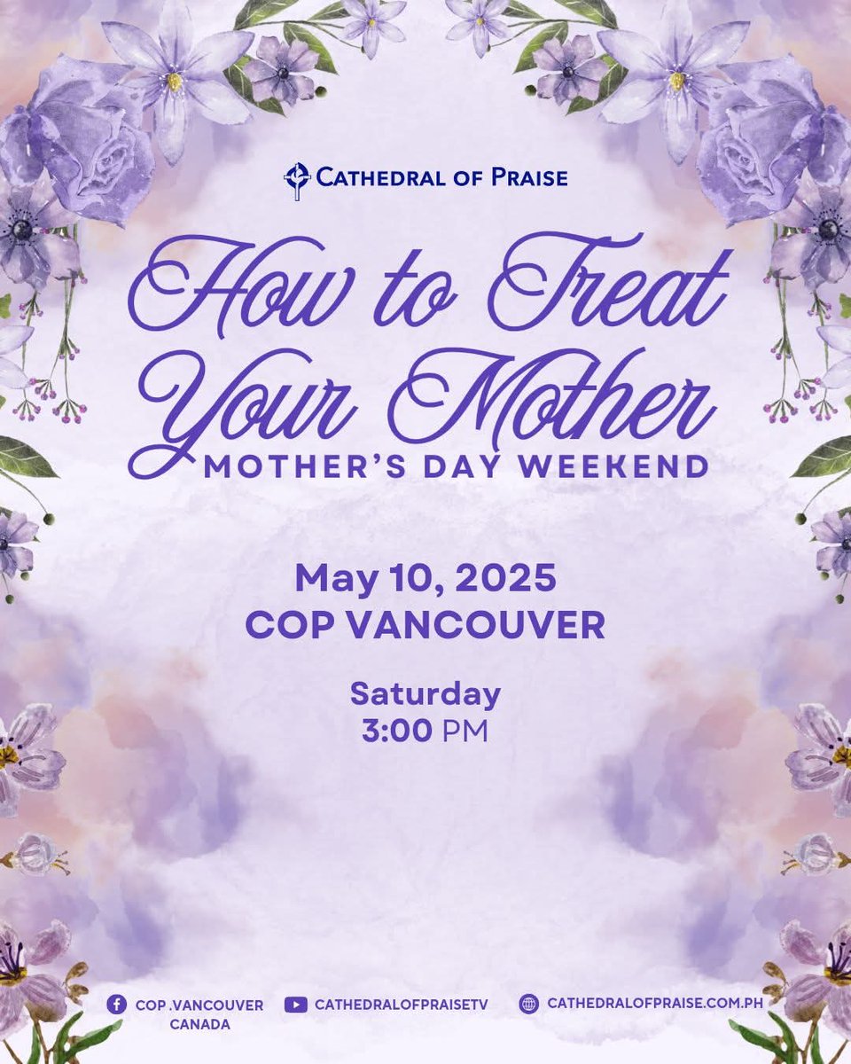Feeling drained or weary? Come and be refreshed, where the River flows everything will live. 

This Mother's Day Weekend, join us for a special teaching on "How to Treat Your Mother", Cathedral of Praise - Vancouver  5855 Imperial Street, Burnaby, BC, on our Saturday 3PM Service: