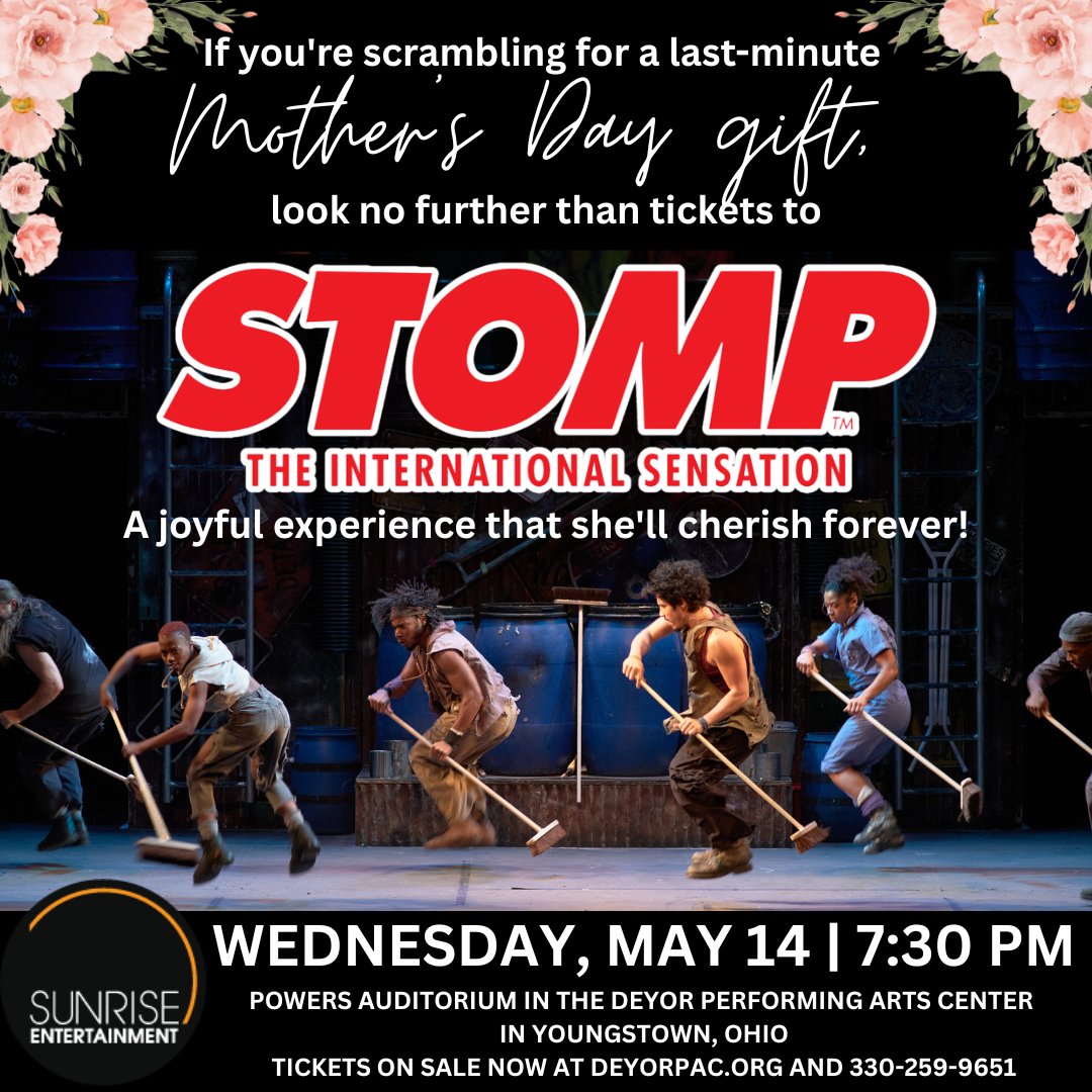 MOMS LOVE STOMP! If you're scrambling for a last-minute #MothersDay gift, look no further than tickets to this electrifying show! The perfect way to celebrate the special woman in your life

Tickets on sale now at deyorpac.org &amp; the <a href="/DeYor_PAC/">DeYor PAC</a> Box Office 330-259-9651