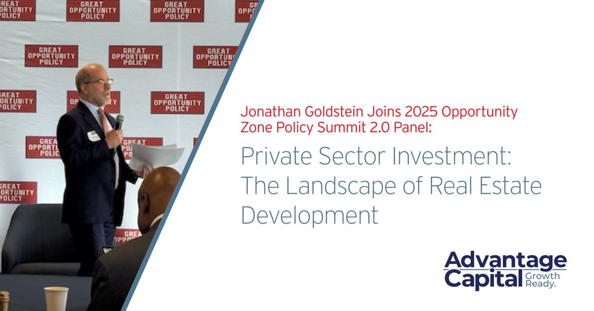 Advantage Capital MD Jonathan Goldstein joined top leaders in D.C. this week for the Opportunity Zone Policy Summit 2.0, exploring the future of OZs and how to drive even more impactful investment in communities nationwide. #OpportunityZones